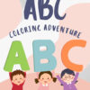 Bloom Nestify ABC Coloring Adventure – Children’s Coloring Book